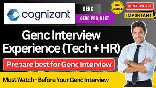 Cognizant GenC Interview Experience | Cognizant GenC, GenC Next, GenC Pro Technical + HR Questions