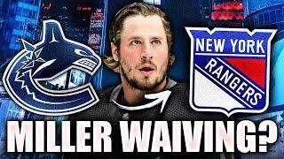 JT MILLER TRADE UPDATE: WILLING TO WAIVE TO THE NEW YORK RANGERS? (Vancouver Canucks Rumours)