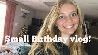 Small birthday vlog | officially 19!