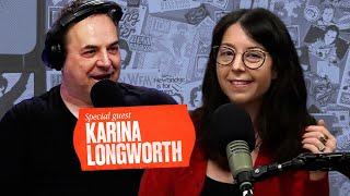 Karina Longworth and Tom Scharpling talk about You Must Remember This