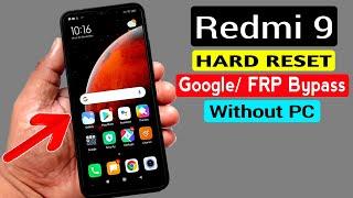 Redmi 9 Hard Reset & Google/FRP Bypass |MIUI 12 Without PC