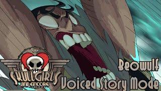 Skullgirls 2nd Encore - Beowulf Story Mode Playthrough [Voiced]