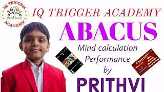 ABACUS - mind calculation performance by Prithvi/ IQ Trigger academy