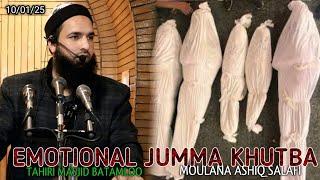 10 Jan! Emotional Jumma Khutba ||At Tahiri Masjid Batamloo sgr||Moulana ashiq Salafi#feel_the_islam