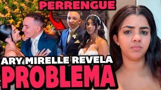 ARY MIRELLE REVELA PERRENGUE NO CASAMENTO COM JOÃO GOMES