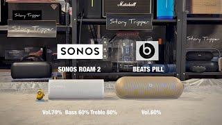 SONOS ROAM 2 vs BEATS PILL