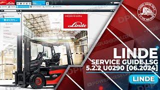 EXPLORING LINDE SERVICE GUIDE LSG 5.2.2 U0290 [06.2024] ON DIESEL POWER PRO