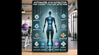 Automated Gym Instructor For Correct Posture Detection || Project for Sale