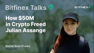 How $50M in Crypto Freed Julian Assange | Bitfinex Talks