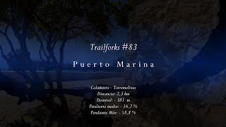 Trailforks #83 - Puerto Marina (Calamorro - Torremolinos)