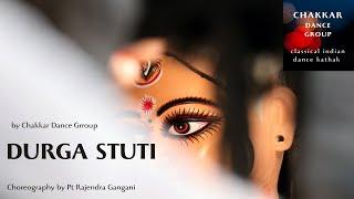 Kathak dance Durga Stuti by Chakkar Dance Group