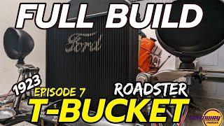 T Bucket Hot Rod Full Build - EP7 | Speedway Motors Building the T Bucket ROADSTER