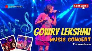 Gowry Lakshmi | Music Concert | 2024 | Trivandrum