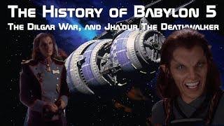 The Dilgar War and Jha'Dur the Deathwalker (Babylon 5)