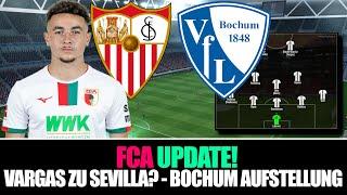 VARGAS ZU SEVILLA? | MUTIGERE AUFSTELLUNG GEGEN BOCHUM JESS? - FCA NEWS