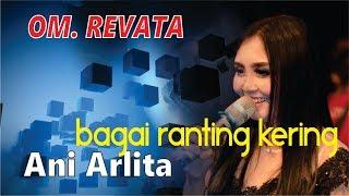 Bagai Ranting  Kering by Ani Arlita [OM. REVATA] provista studio