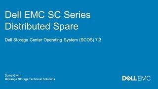 Dell EMC SC Series Distributed Spare