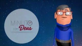 OS QUE CONFIAM O SENHOR - Minuto com Deus Animações - Pastor Edvaldo Oliveira