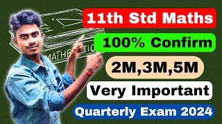 11th Maths 7x5=35 Confirm | Quarterly Exam Important Questions 2024 | 11th maths Confirm questions