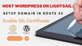 How To Host WordPress Website on AWS using Amazon Lightsail | Free SSL Certificate | Domain Route 53