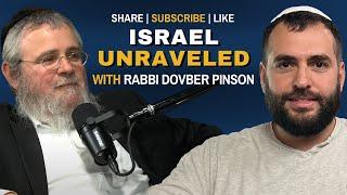 Israel Unraveled: Emotions, Minds, and the Pursuit of Redemption w/ Rabbi DovBer Pinson