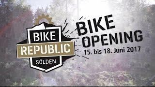 BIKE REPUBLIC SÖLDEN Opening 2017