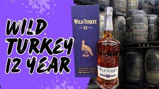 Wild Turkey 12 Web Redemption! Do I Still Hate it?