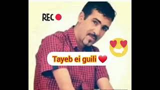 الطيب الكيلي - ملي عشقتك Tayeb el guili - tcharti 3liya a jenia