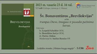 Šv. Bonaventūros Brevilokvijaus vertimo į lietuvių kalbą (vertėjas dr. Darius Alekna) pristatymas