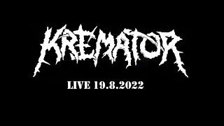 Kremator - Live 19.8.2022