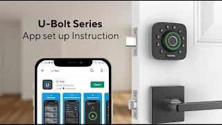 ULTRALOQ U-Bolt & U-Bolt Pro with WiFi Bridge | App Setup Video