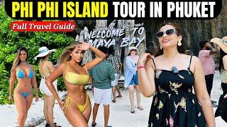 Phi Phi & Maya Bay Island Tour | Full travel cost | Complete guide #phuket #phiphiislands #mayabay