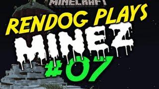 Let's Play MineZ [Part 07] - Unobtainable Treasures!