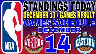 nba standings today December 13, 2024 | games results | games schedule December 14, 2024