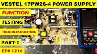 {1216} Vestel Power supply working and troubleshooting