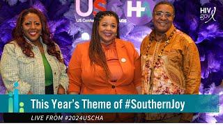 Live from #2024USCHA: This Year's Theme of #SouthernJoy