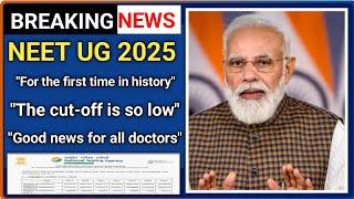  NEET UG 2025 Cutoff Drops Sharply! Everyone Qualifies | Counseling Date & Top Colleges Revealed 