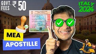 How to get MEA Apostille in India | Apostille, Notary, SDM Attestation from Delhi in English 2024