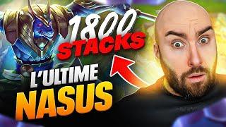 LA MEILLEURE GAME DE NASUS DE MA VIE + DE 1800 STACKS