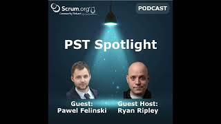 Professional Scrum Trainer Spotlight - Pawel Felinski's Journey to Scrum Mastery