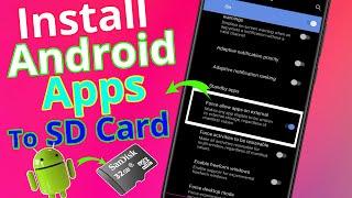 How To Install Android Apps Directly To SD Card (No Root) In 2022 | Install Apps On External Storage