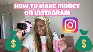 HOW TO MAKE MONEY ON INSTAGRAM! SIDE HUSTLE IDEAS FOR 2023!