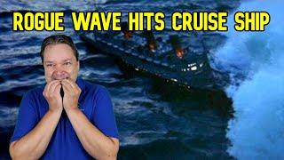 ROGUE WAVE HITS CRUISE SHIP SENDING EVERYTHING FLYING