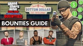 Bottom Dollar Bounties ULTIMATE Bounty Guide