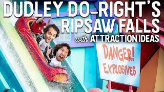 Is Dudley Do-Right's Ripsaw Falls World Class? (with Attraction Ideas) • FOR YOUR AMUSEMENT