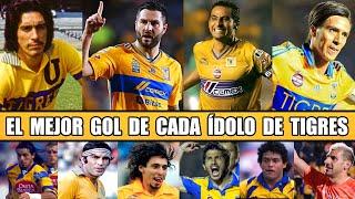 El Mejor Gol de Cada Ídolo en la Historia de Tigres