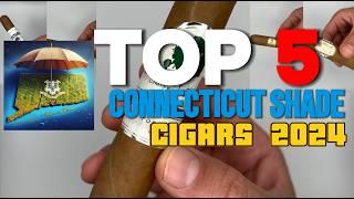 TOP 5 Connecticut Shade Cigars 2024