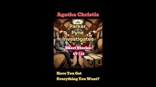 Audio Book Agatha Christie Short Story: Parker Pyne Investigates 07 / 12