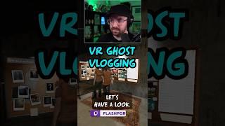 VR GHOST VLOGGING  | Phasmophobia #shorts