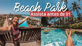 TUDO SOBRE O BEACH PARK (com preços!) | Atrações, comida, estacionamento, armários e mais dicas